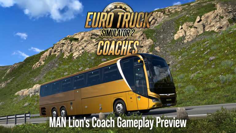 Coaches: MAN Lion's Coach Gameplay Preview
